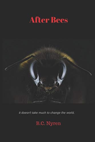 After Bees