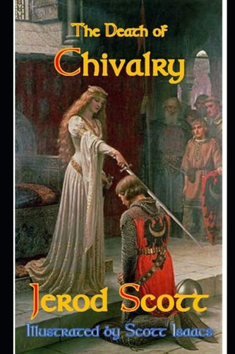 The Death of Chivalry