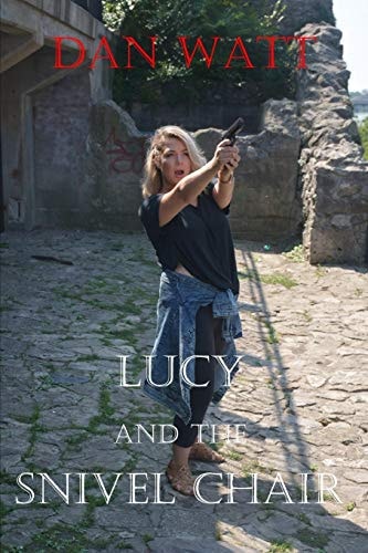 Lucy and the Snivel Chair