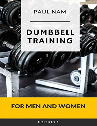 Dumbbell Training For Men and Women