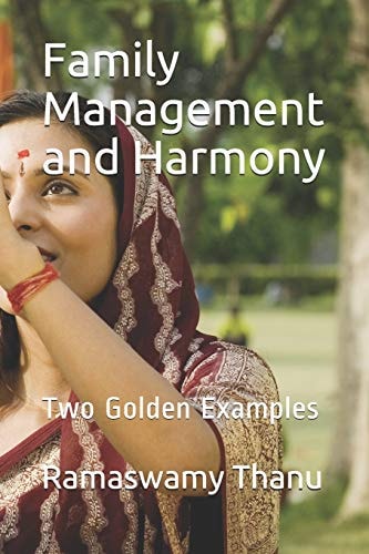 Family Management and Harmony Two Golden Examples