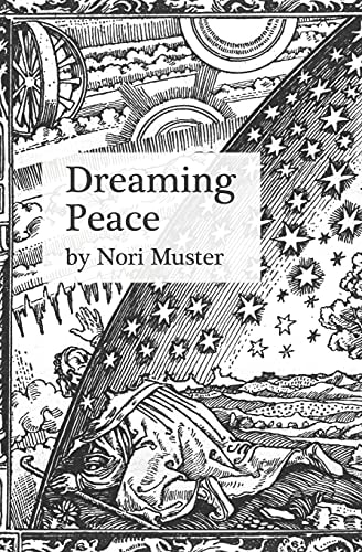 Dreaming Peace The History of Positive Thinking and What It Means in the Post-Truth Era