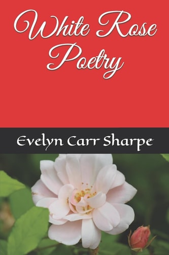 White Rose Poetry