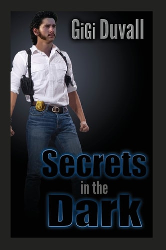 Secrets in the Dark