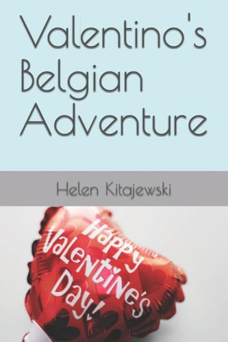Valentino's Belgian Adventure