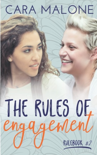 The Rules of Engagement A Lesbian Romance