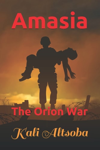 Amasia The Orion War