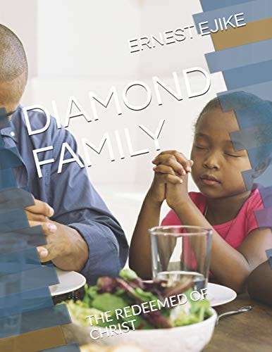 Diamond Family The Redeemed of Christ