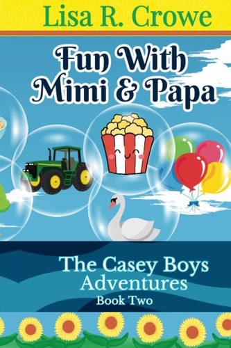 The Casey Boys Adventures Fun with Mimi and Papa
