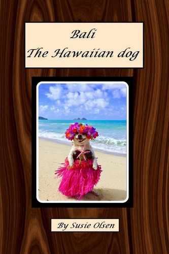 Bali -The Hawaiian Dog