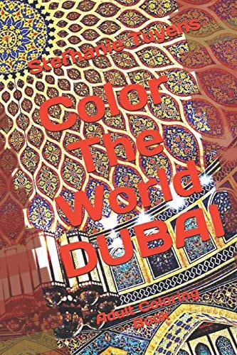 Color The World DUBAI Adult Coloring Book