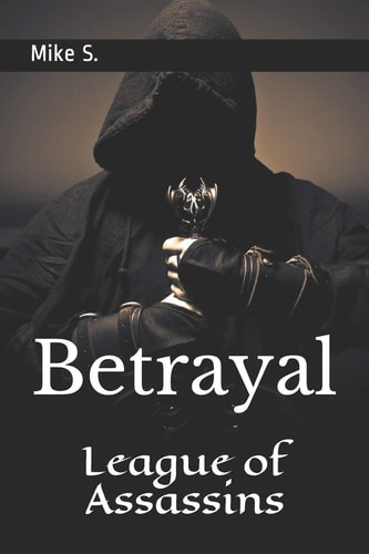 League of Assassins Betrayal