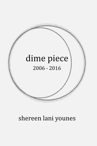 Dime Piece 2006 - 2016