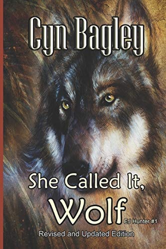 She Called It, Wolf Revised and Updated Edition
