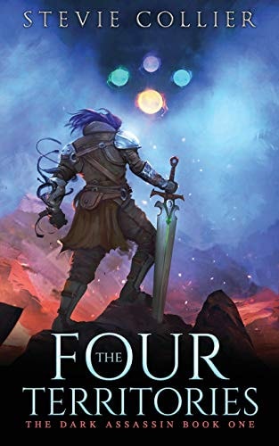 The Four Territories Book One in the Dark Assassin Series