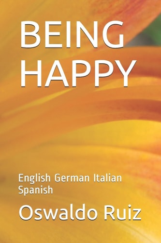 Being Happy English German Italian Spanish