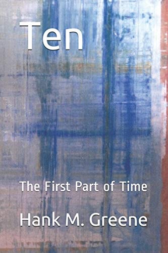 Ten The First Part of Time