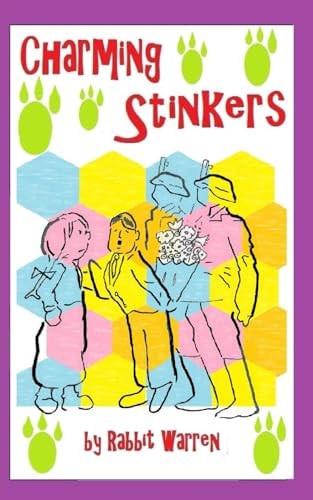 Charming Stinkers