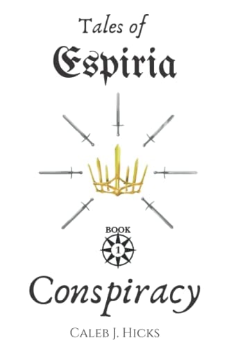 Tales of Espiria Book 1 Conspiracy