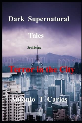Dark Supernatural Tales Terror in the City