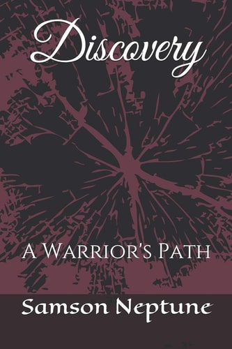 Discovery A Warrior's Path