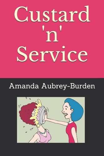 Custard 'n' Service