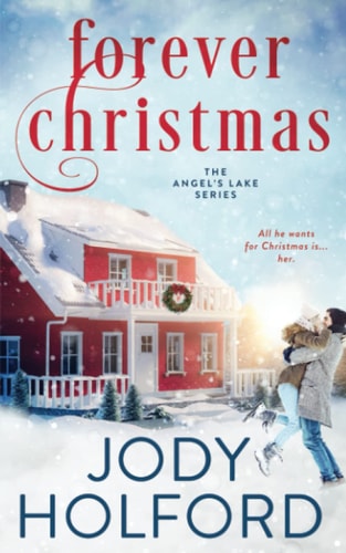 Forever Christmas A Holiday Friends-to-Lovers Romance