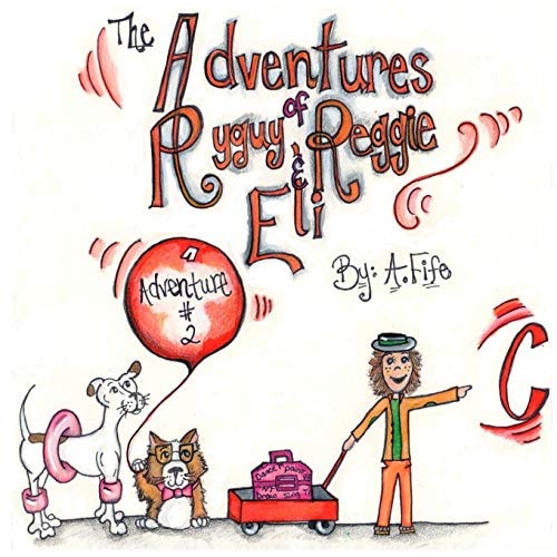 The Adventures of Ryguy, Reggie and Eli Adventure # 2