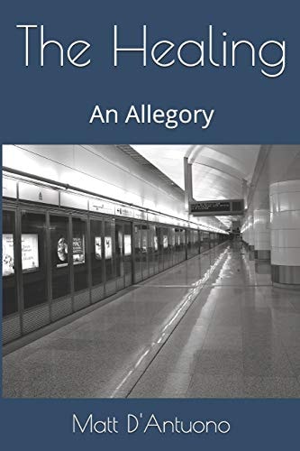 The Healing An Allegory