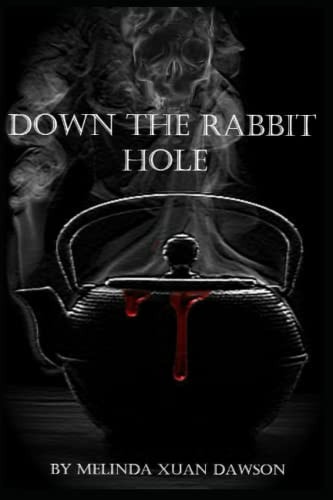 Down the Rabbit Hole