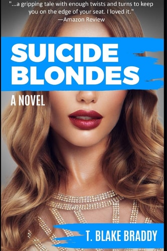 Suicide Blondes A Nashville Thriller
