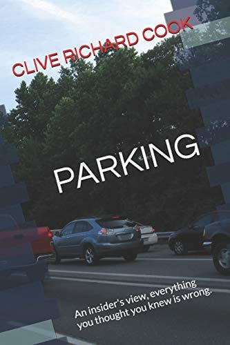 Parking The Hidden World of a Billion Pound Industry