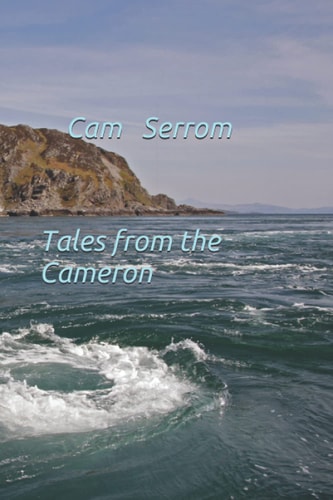 Tales from the Cameron