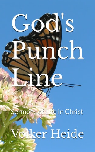 God's Punch Line Sermons of Life in Christ