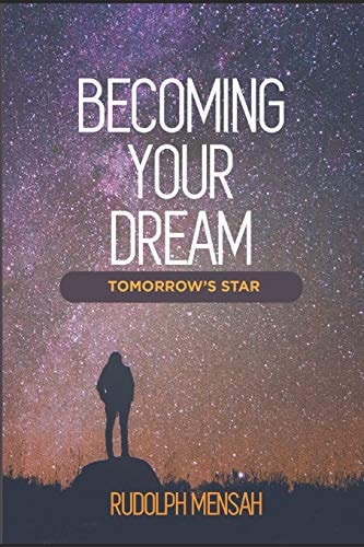 Becoming Your Dream Tomorrow's Star
