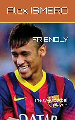 Friendly The Two Football Players