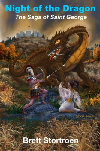 Night of the Dragon The Saga of Saint George