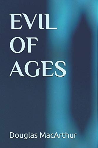 Evil Of Ages