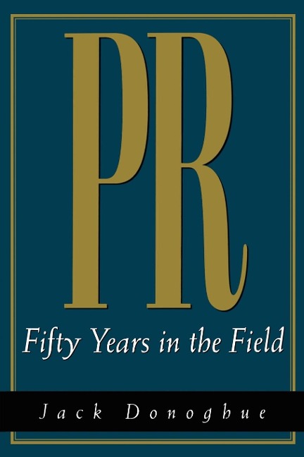 PR: Fifty Years in the Field