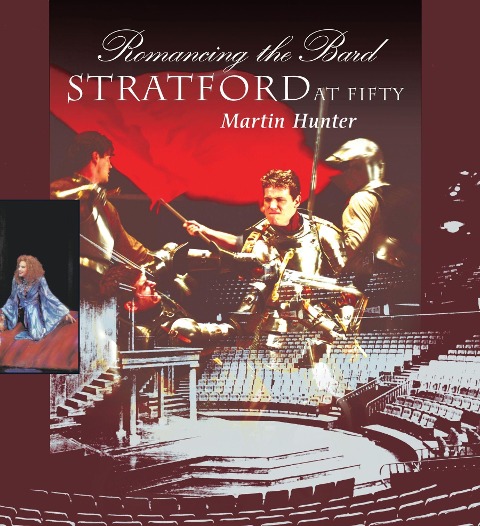 Romancing the Bard: Stratford at Fifty