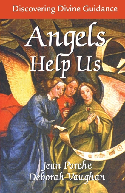 Angels Help Us: Discovering Divine Guidance