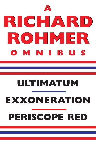 A Richard Rohmer Omnibus