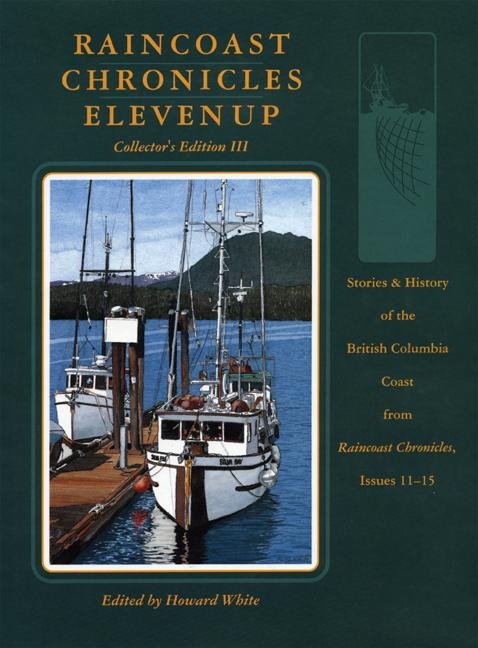 Raincoast Chronicles Eleven Up