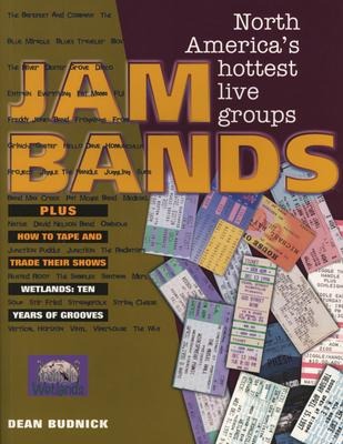 Jam Bands: North Americas Hottest Live Groups