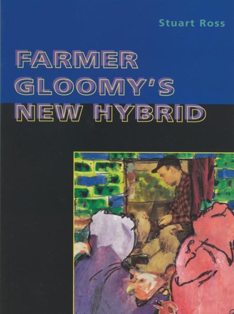 Farmer Gloomys New Hybrid