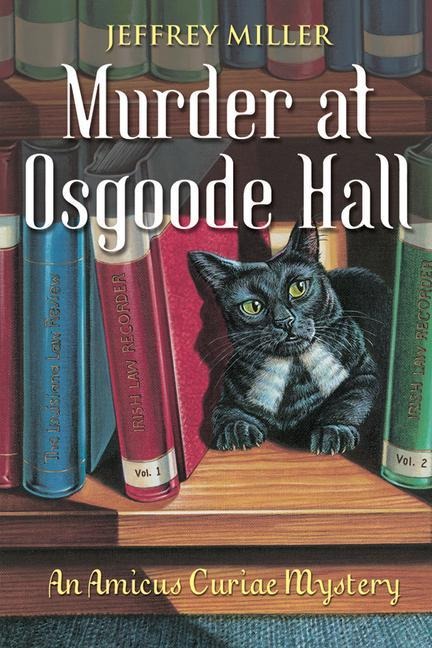 Murder at Osgoode Hall