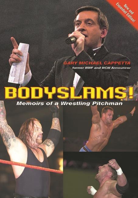 Bodyslams!: Memoirs of a Wrestling Pitchman