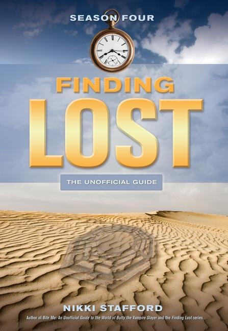 Finding Lost -- Season Four: The Unofficial Guide