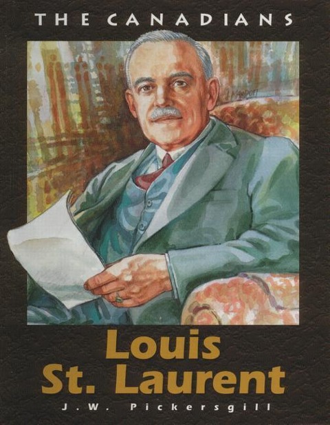 Louis St Laurent: Revised