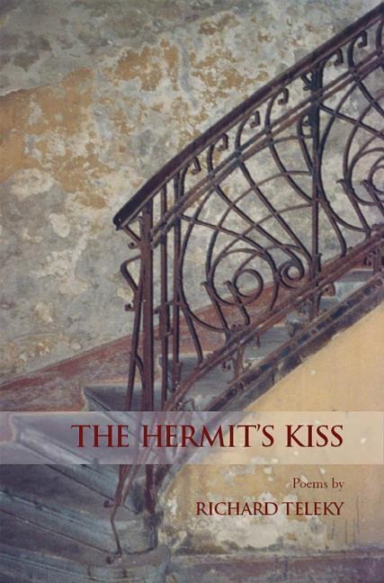 The Hermits Kiss
